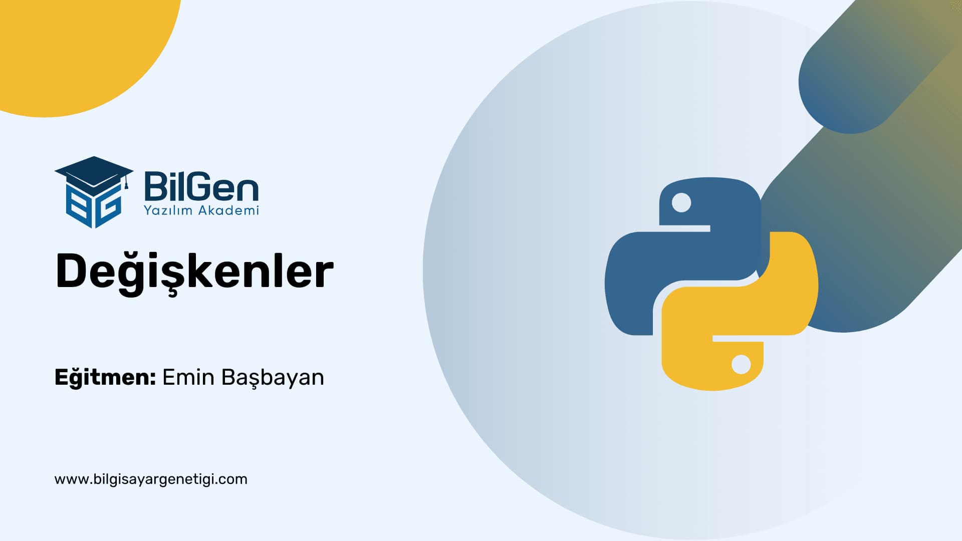 Değişkenler: Python Programlamada Temel Taşlar