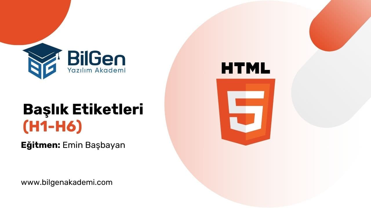 HTML Başlık Etiketleri (H1-H6)