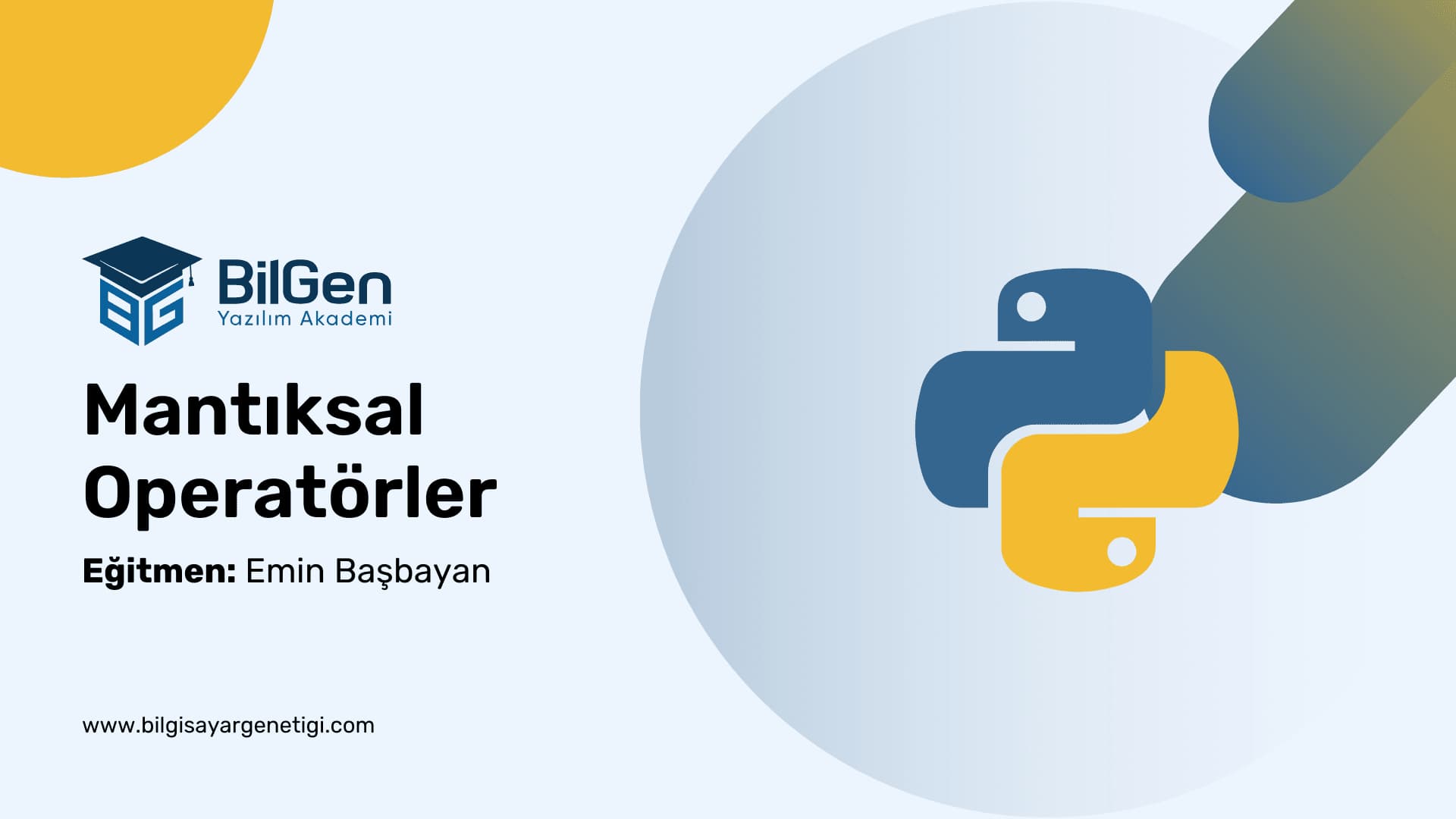 Python'da Mantıksal Operatörler