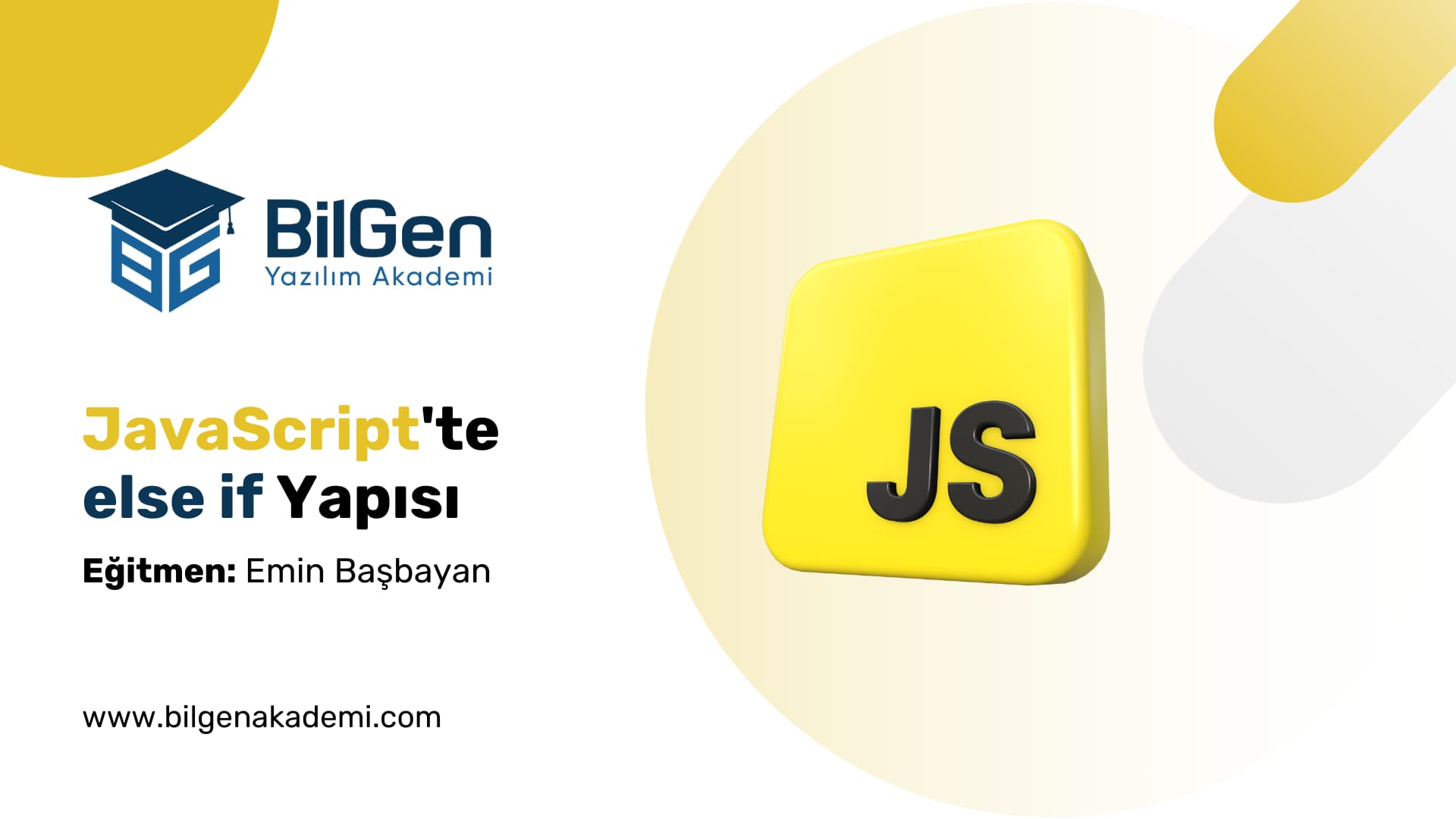 JavaScript’te else if Yapısı