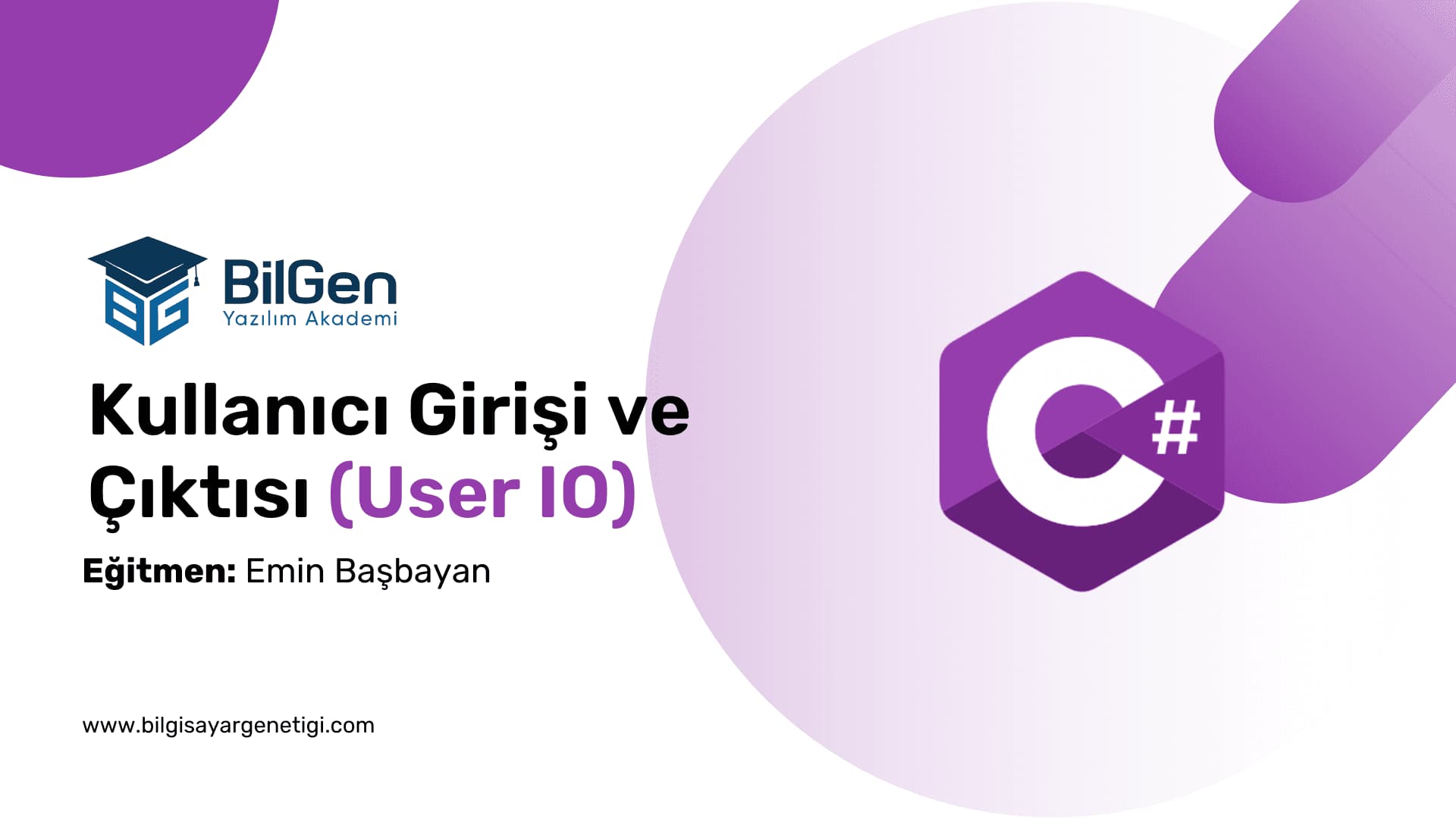 C# ile Kullanıcı Girişi ve Çıktısı (User IO)
