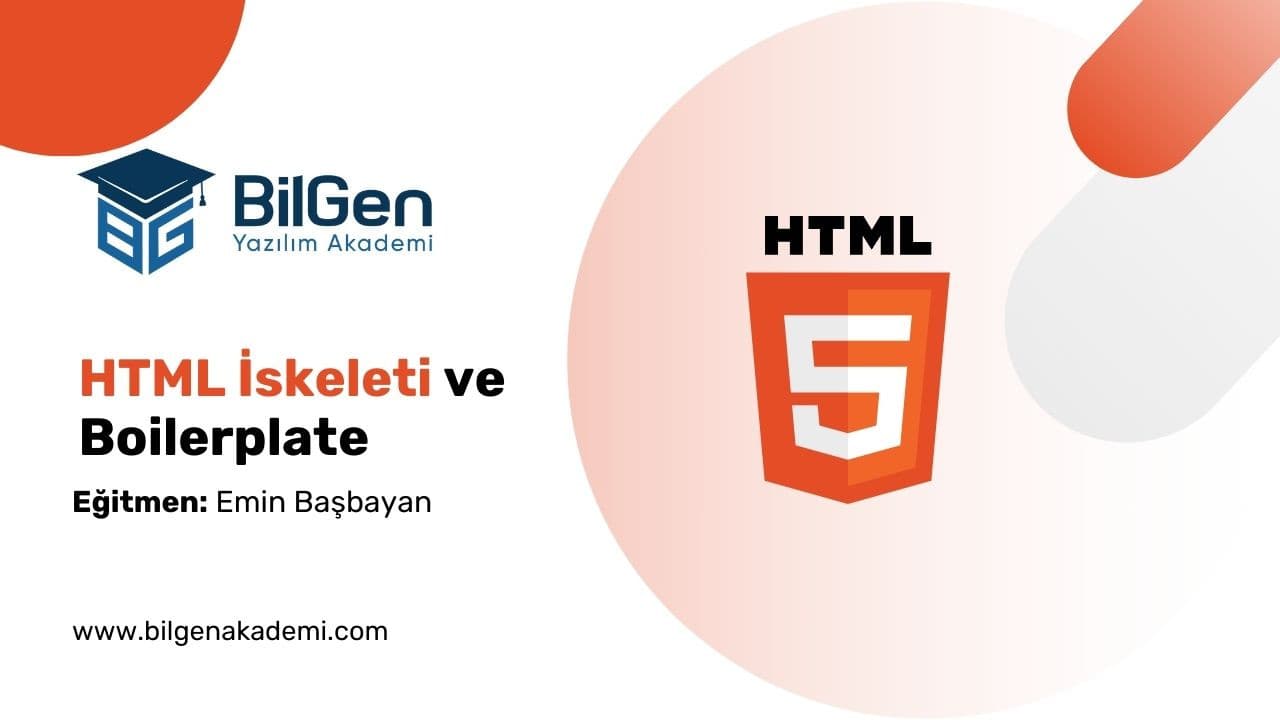 HTML İskeleti ve Boilerplate