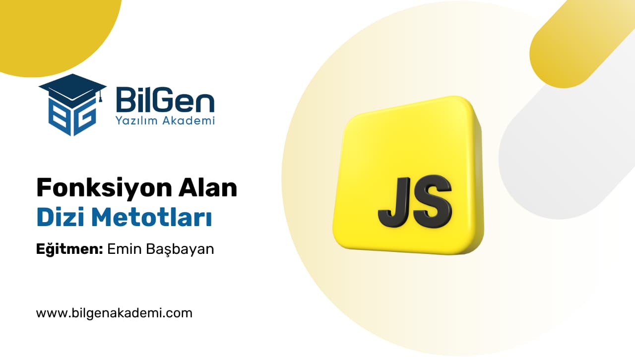 JavaScript’te Fonksiyon Alan Dizi Metotları