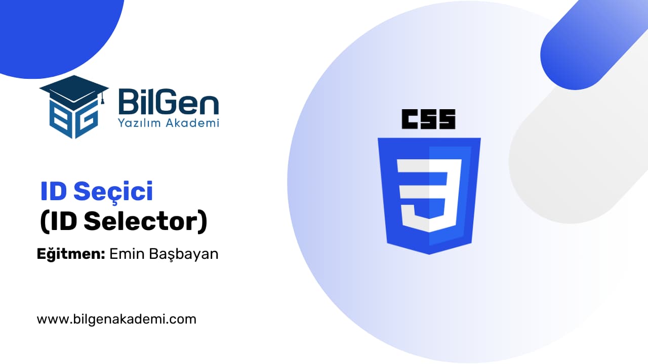 CSS'te ID Seçici (Selector)