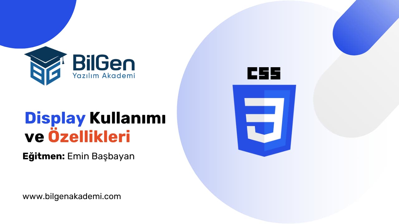 CSS Display Kullanımı ve Özellikleri