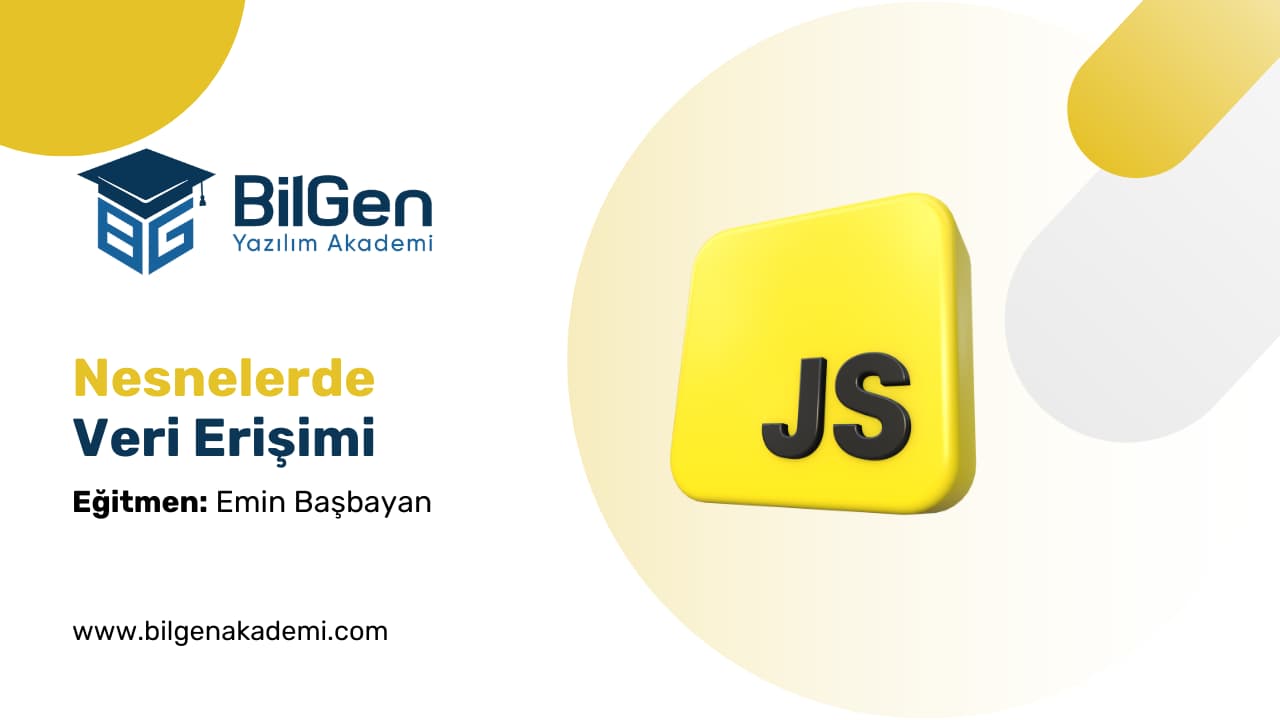 JavaScript Nesnelerinde Veri Erişimi