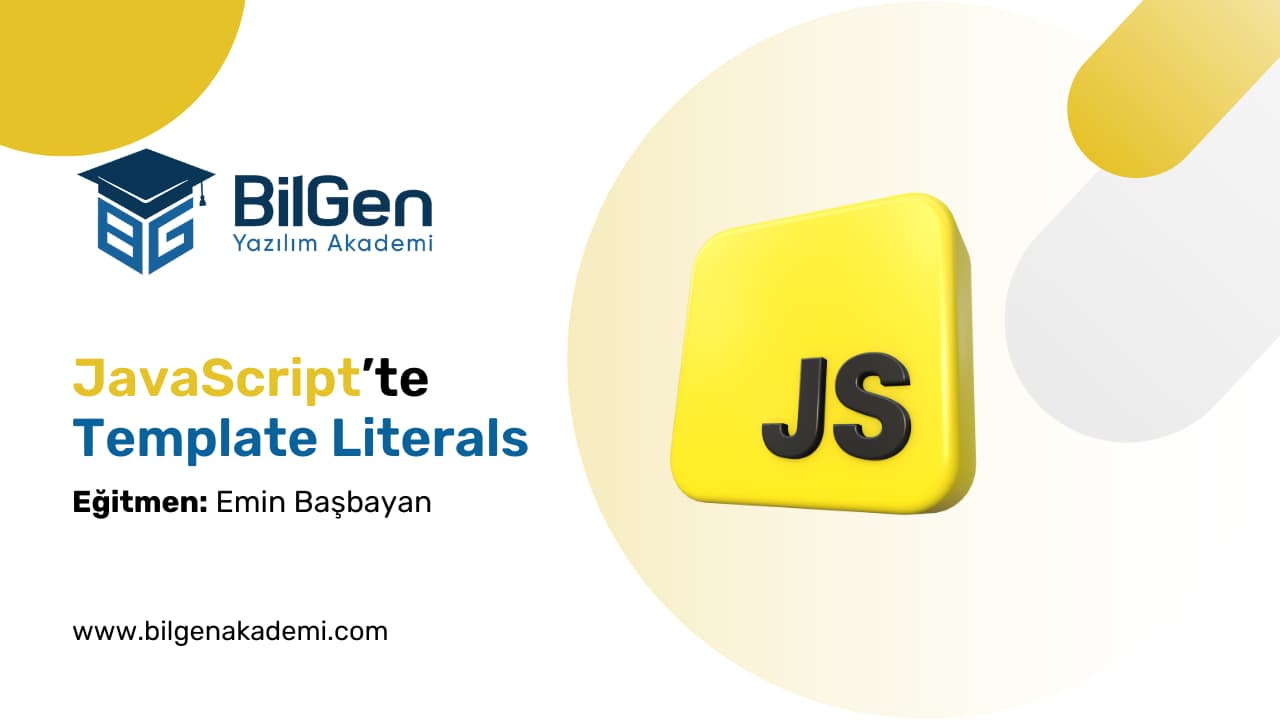 JavaScript’te Template Literals