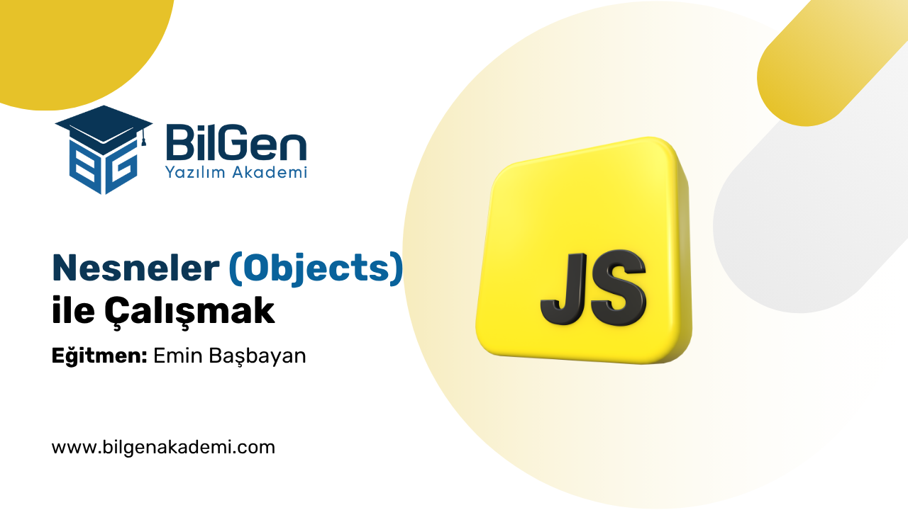 JavaScript’te Nesneler (Object Literals) ile Çalışmak