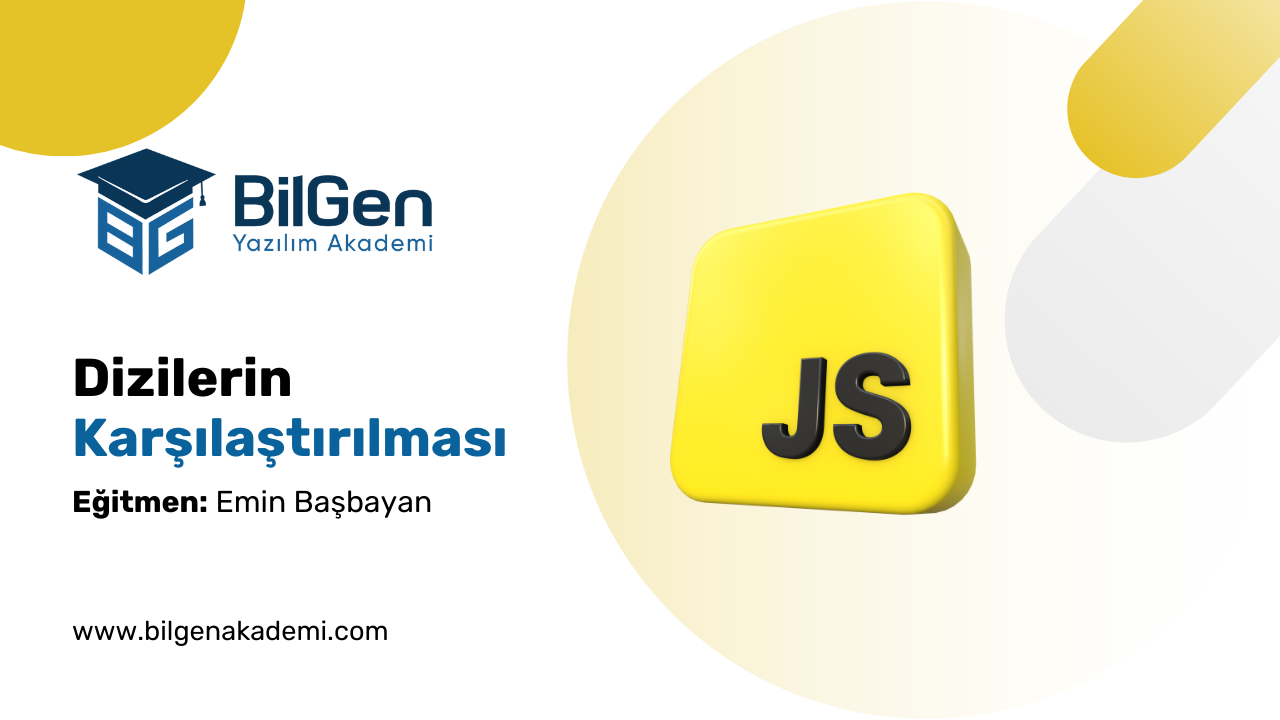 JavaScript’te Dizilerin Karşılaştırılması