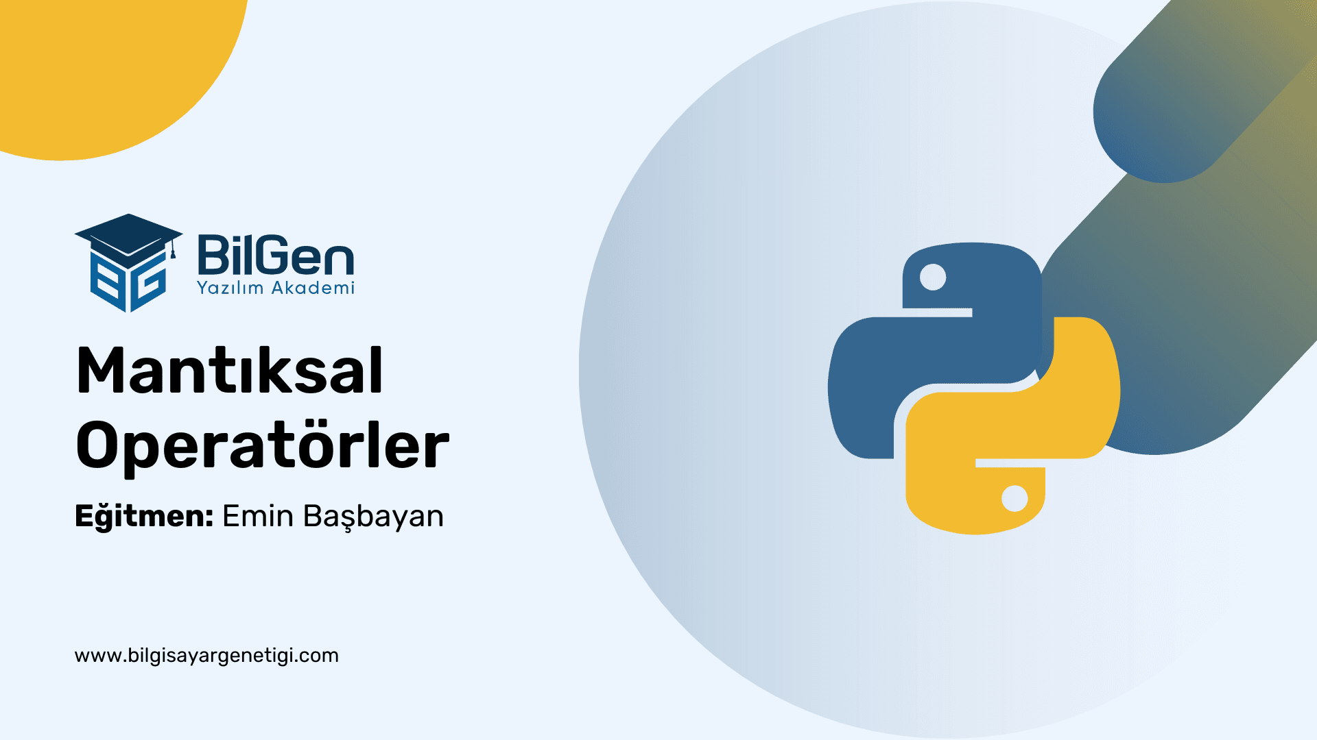 Python'da Mantıksal Operatörler