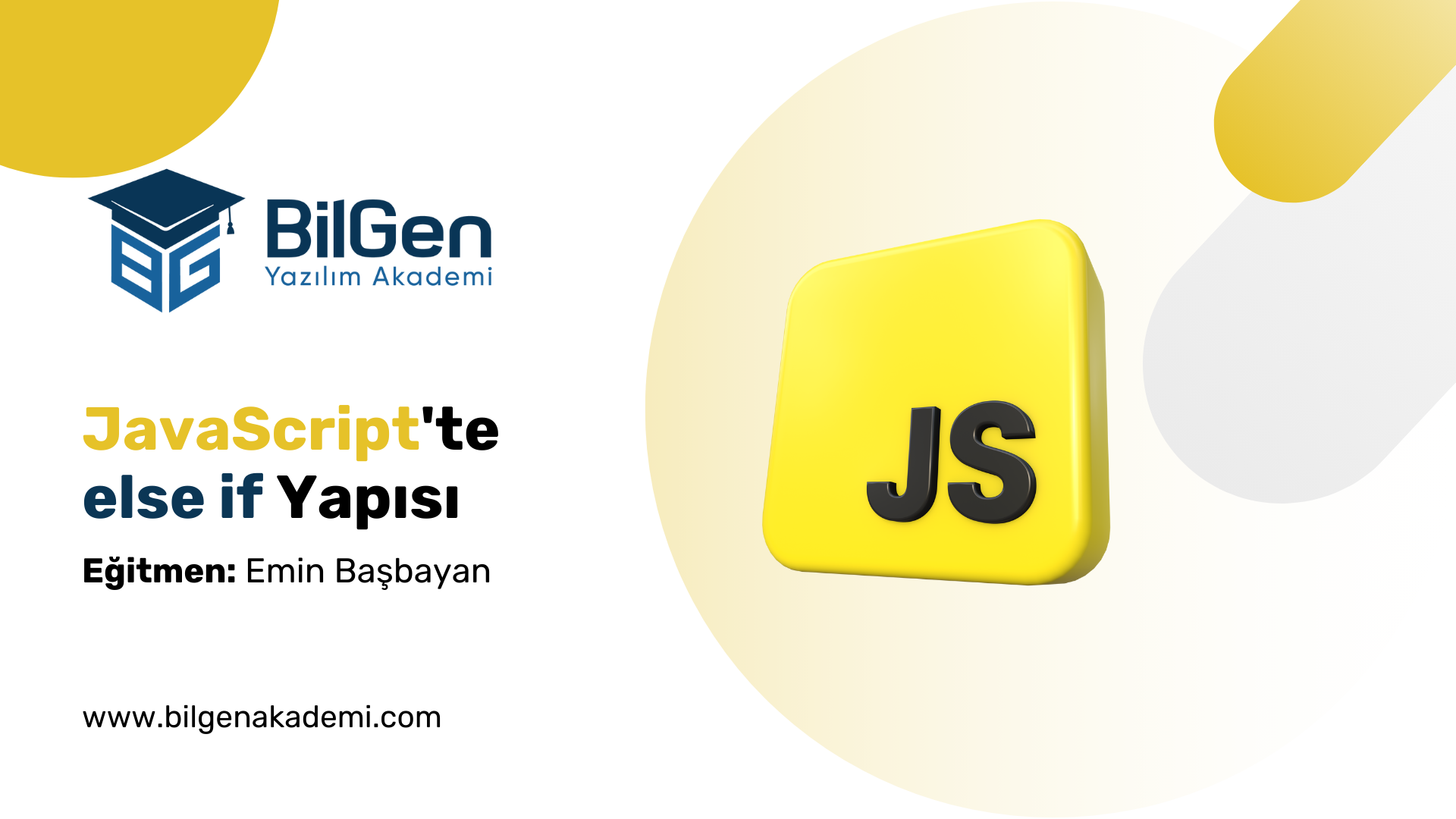 JavaScript’te else if Yapısı