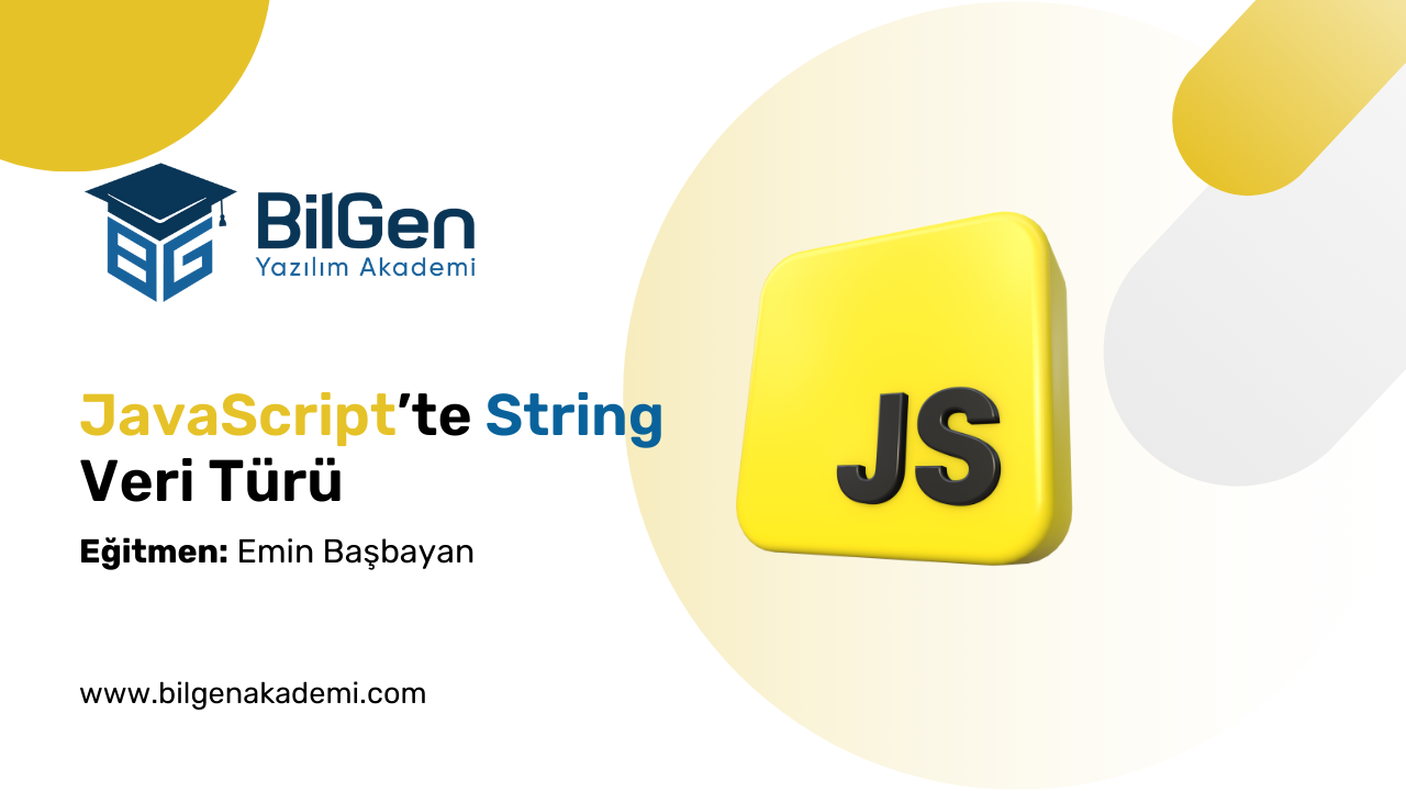 JavaScript'te String (Metin) Veri Türü
