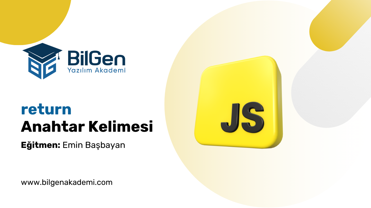 JavaScript’te return Anahtar Kelimesi