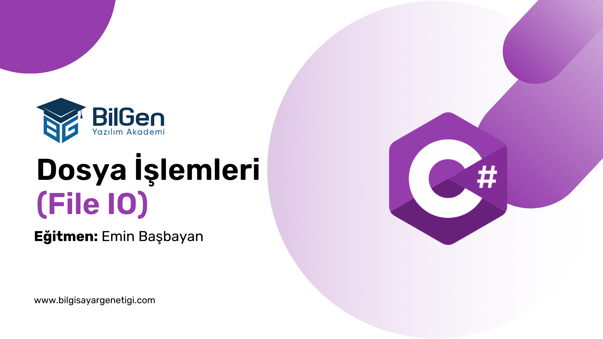 C# ile Dosya İşlemleri (File IO)