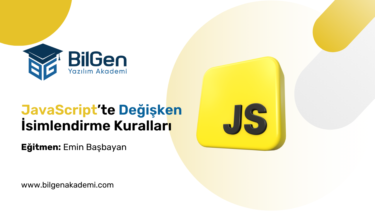 JavaScript’te Değişken İsimlendirme Kuralları